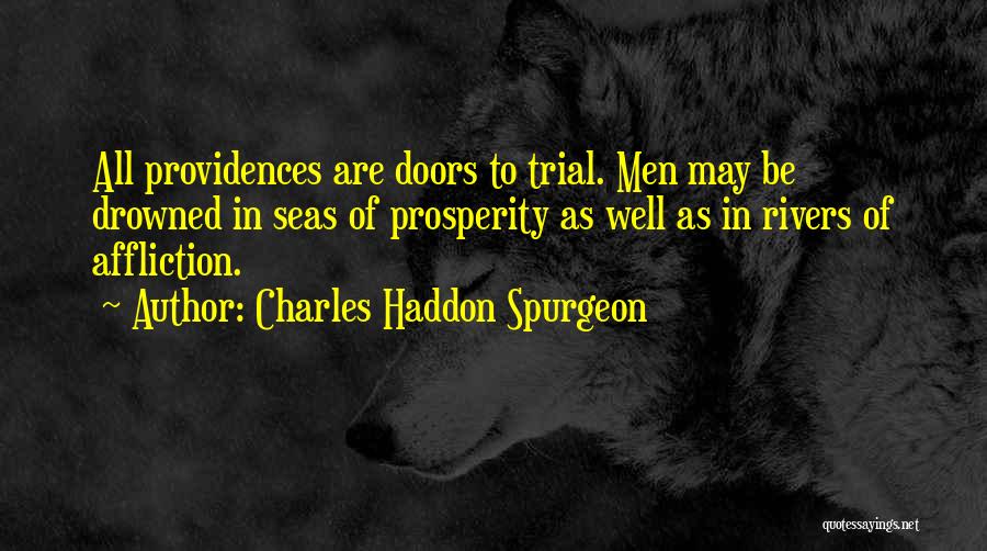 Affliction Quotes By Charles Haddon Spurgeon