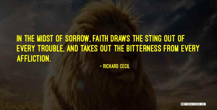 Affliction Quotes By Richard Cecil Affliction Quotes By Richard Cecil
