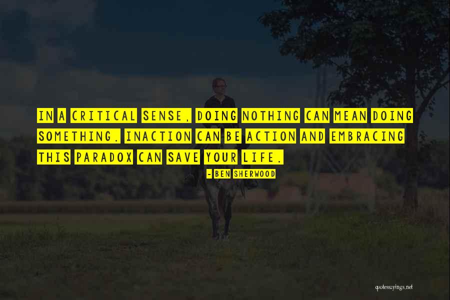 Afflictive Providences Quotes By Ben Sherwood Afflictive Providences Quotes By Ben Sherwood