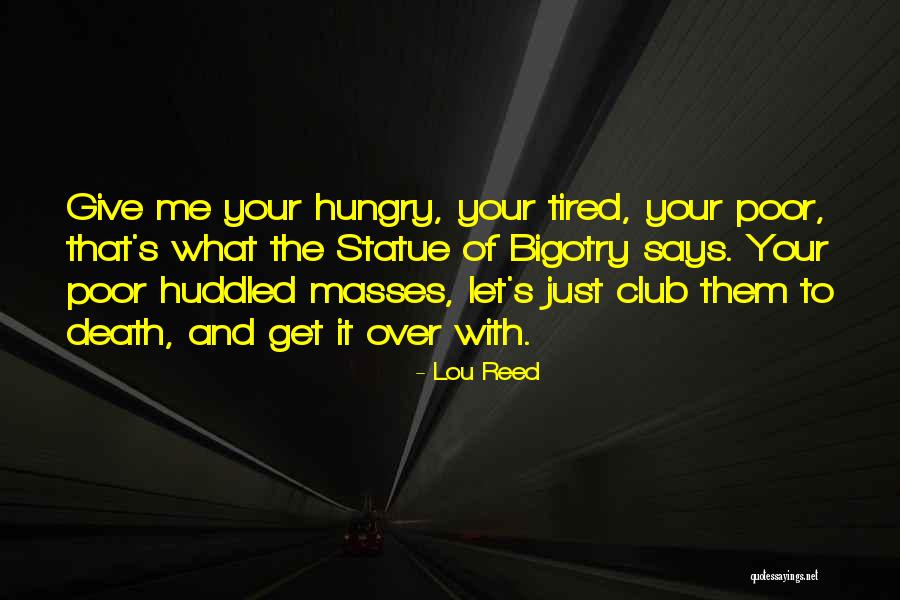Afflictive Providences Quotes By Lou Reed Afflictive Providences Quotes By Lou Reed