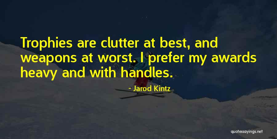 Affligem Gemeente Quotes By Jarod Kintz Affligem Gemeente Quotes By Jarod Kintz