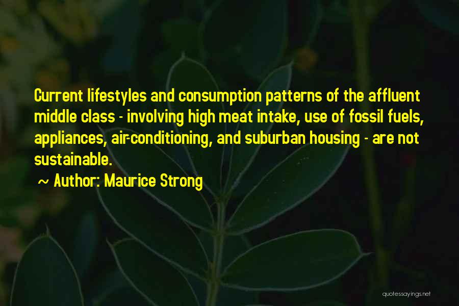 Affluent Quotes By Maurice Strong