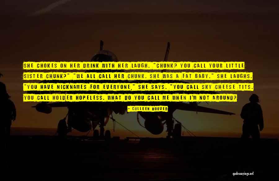 Affluents De La Quotes By Colleen Hoover Affluents De La Quotes By Colleen Hoover