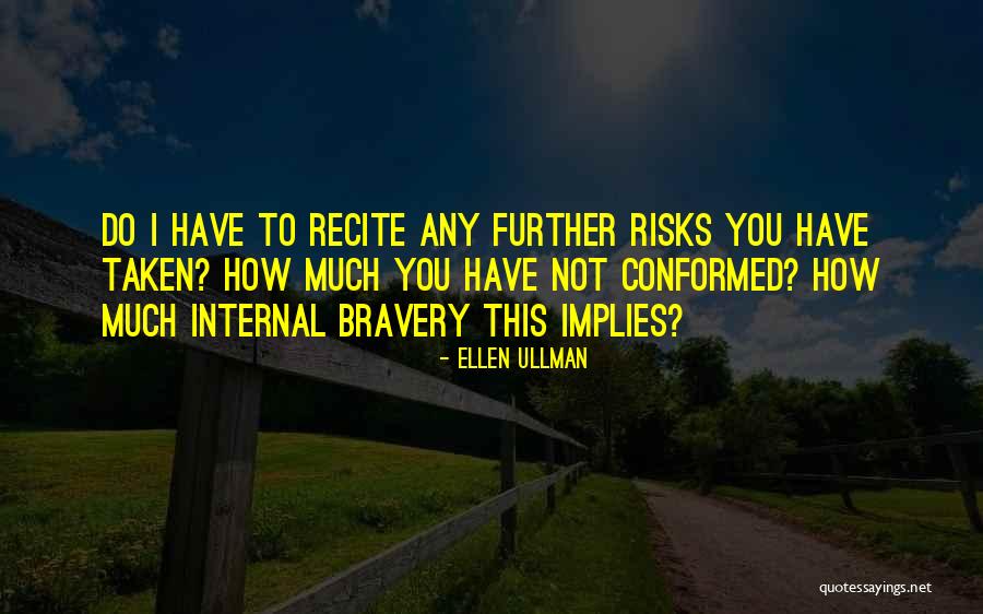 Affluents De La Quotes By Ellen Ullman Affluents De La Quotes By Ellen Ullman