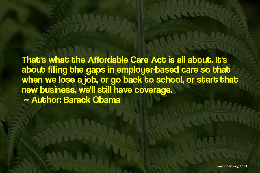 Affordable Care Act Quotes By Barack Obama