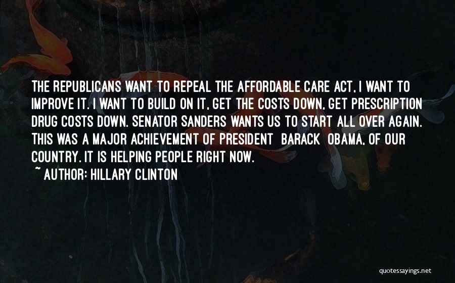 Affordable Care Quotes By Hillary Clinton