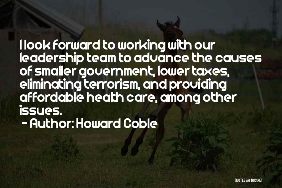 Affordable Care Quotes By Howard Coble