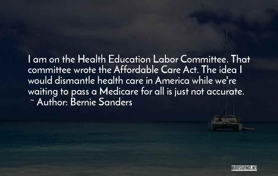 Affordable Education Quotes By Bernie Sanders