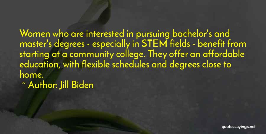 Affordable Education Quotes By Jill Biden