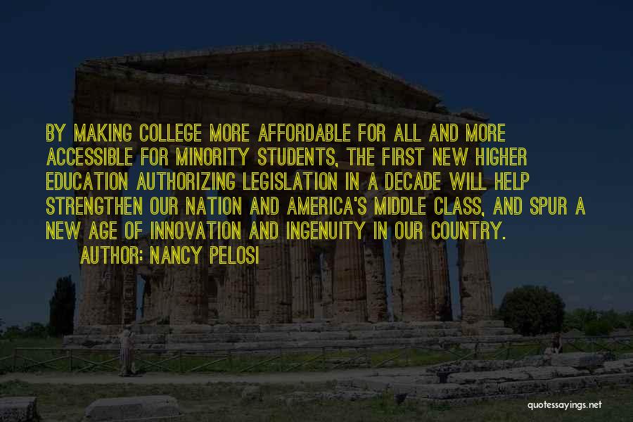Affordable Education Quotes By Nancy Pelosi