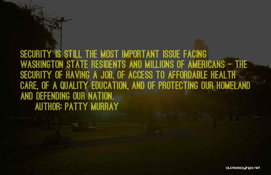 Affordable Education Quotes By Patty Murray