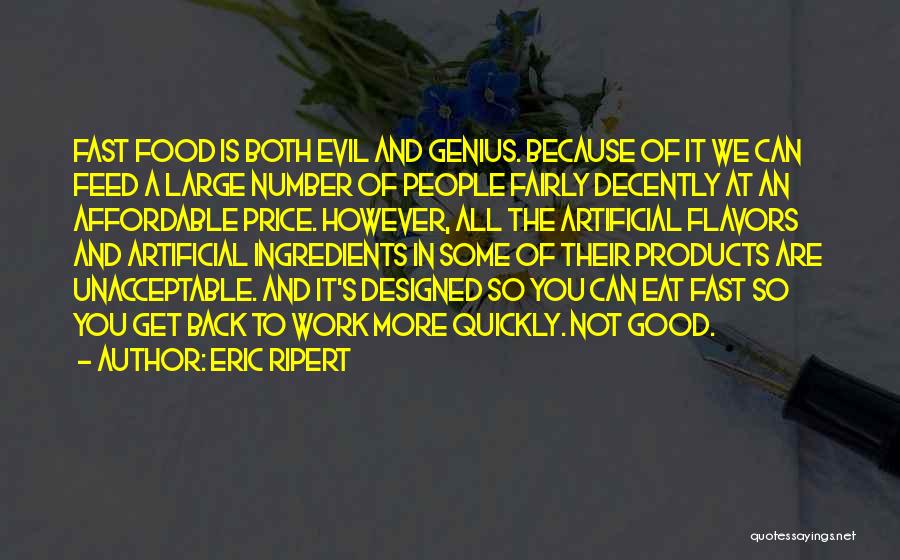 Affordable Food Quotes By Eric Ripert