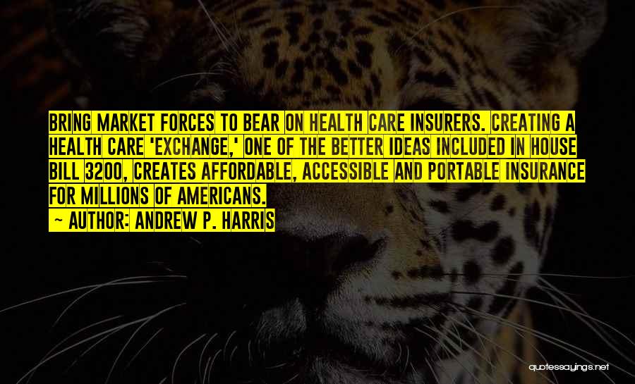 Affordable Health Quotes By Andrew P. Harris