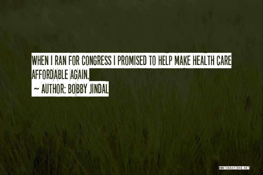 Affordable Health Quotes By Bobby Jindal