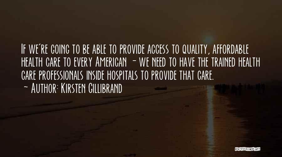 Affordable Health Quotes By Kirsten Gillibrand