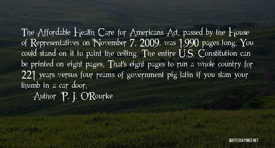 Affordable Health Quotes By P. J. O'Rourke