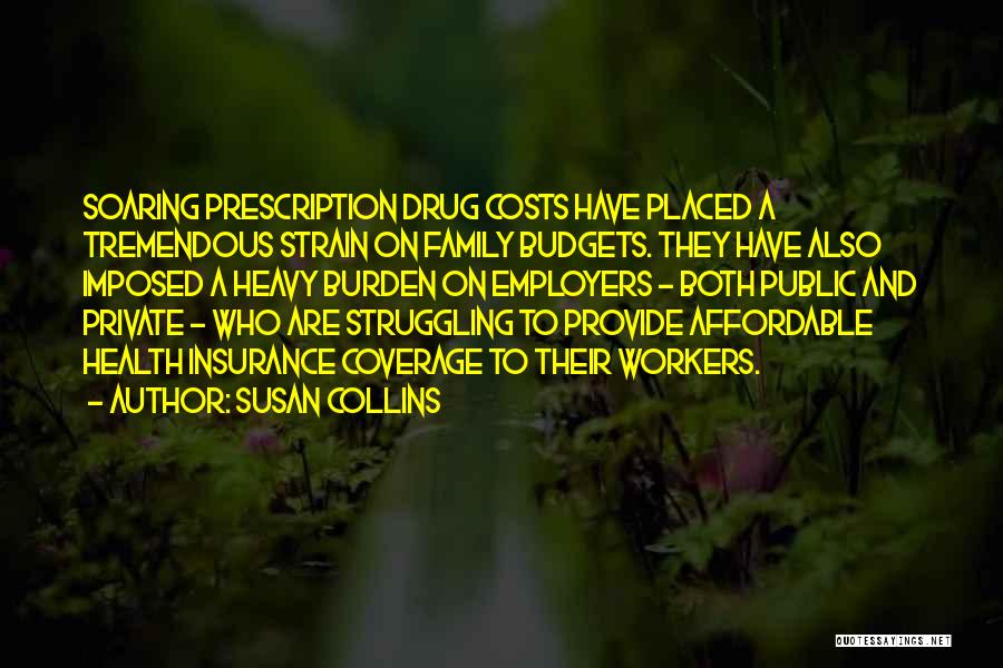 Affordable Health Quotes By Susan Collins