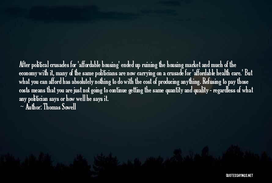 Affordable Health Quotes By Thomas Sowell