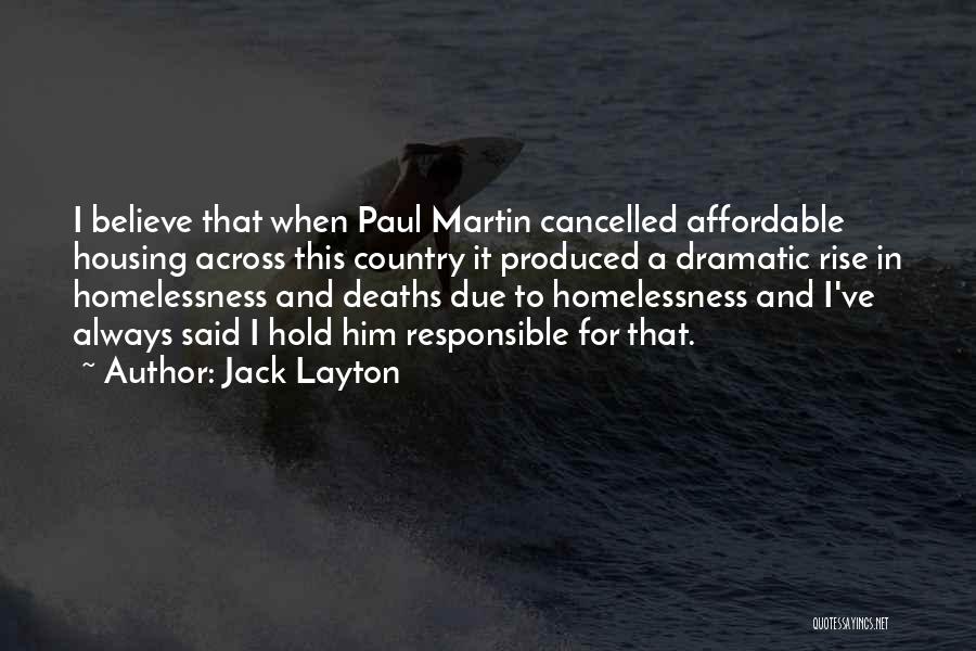 Affordable Housing Quotes By Jack Layton