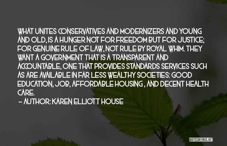 Affordable Housing Quotes By Karen Elliott House