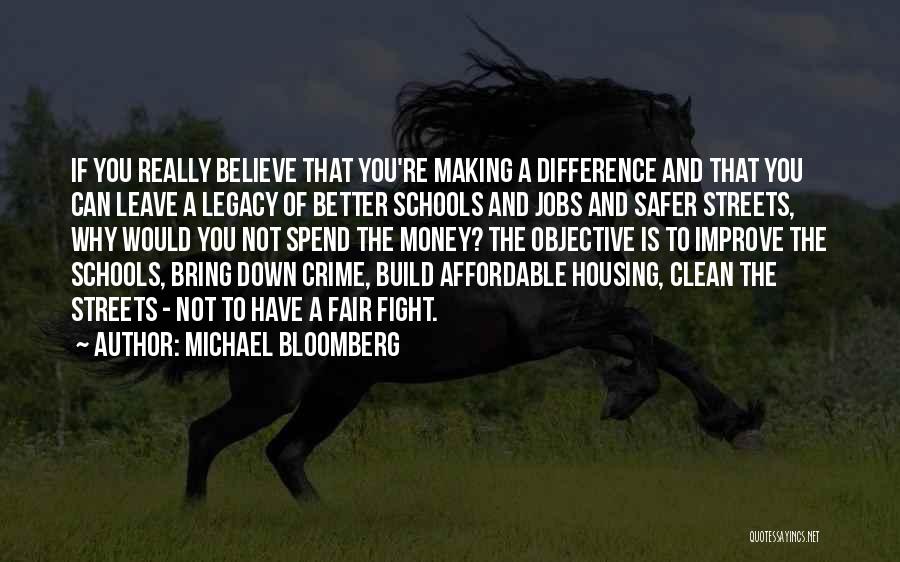 Affordable Housing Quotes By Michael Bloomberg