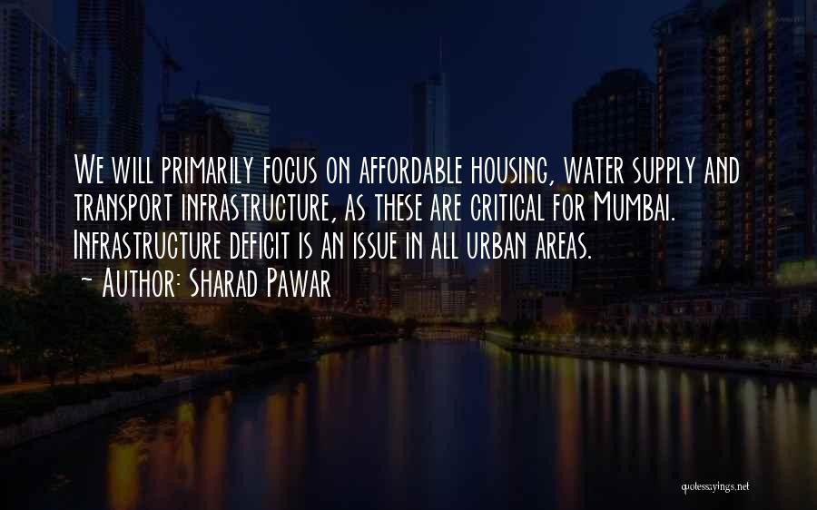 Affordable Housing Quotes By Sharad Pawar
