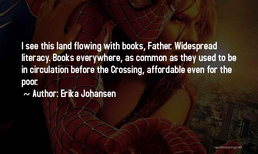 Affordable Quotes By Erika Johansen