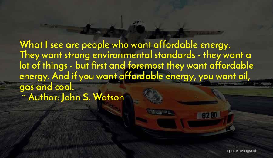 Affordable Quotes By John S. Watson