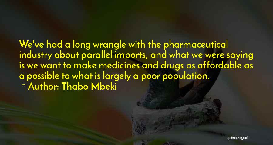 Affordable Quotes By Thabo Mbeki