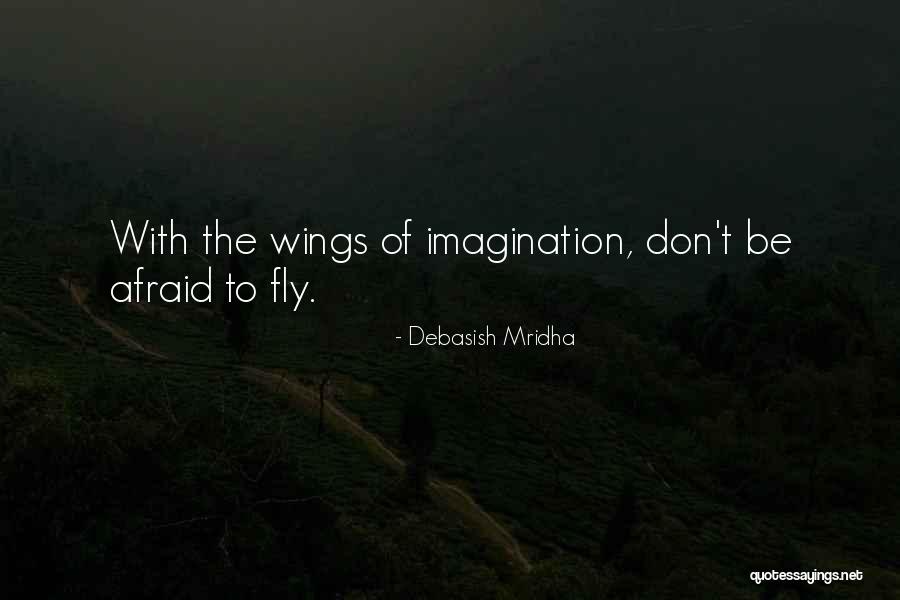 Affordances Quotes By Debasish Mridha Affordances Quotes By Debasish Mridha