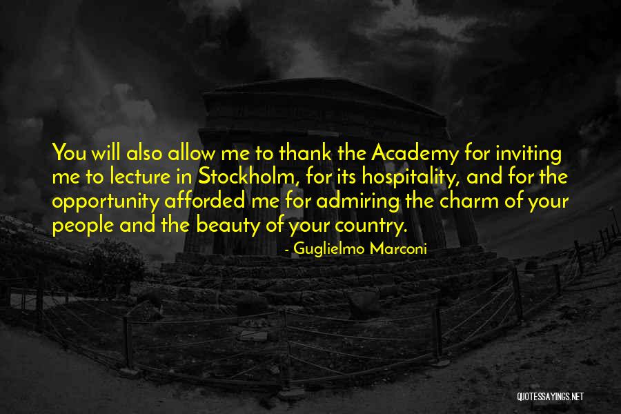 Afforded To Me Quotes By Guglielmo Marconi Afforded To Me Quotes By Guglielmo Marconi