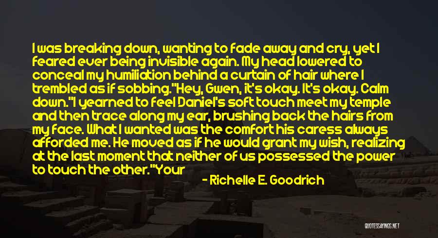 Afforded To Me Quotes By Richelle E. Goodrich Afforded To Me Quotes By Richelle E. Goodrich