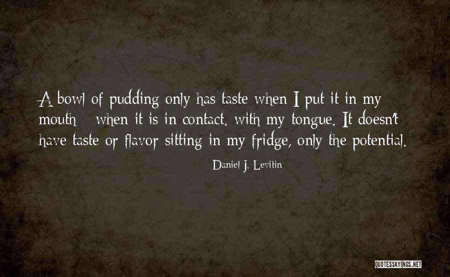 Affording Private Quotes By Daniel J. Levitin Affording Private Quotes By Daniel J. Levitin
