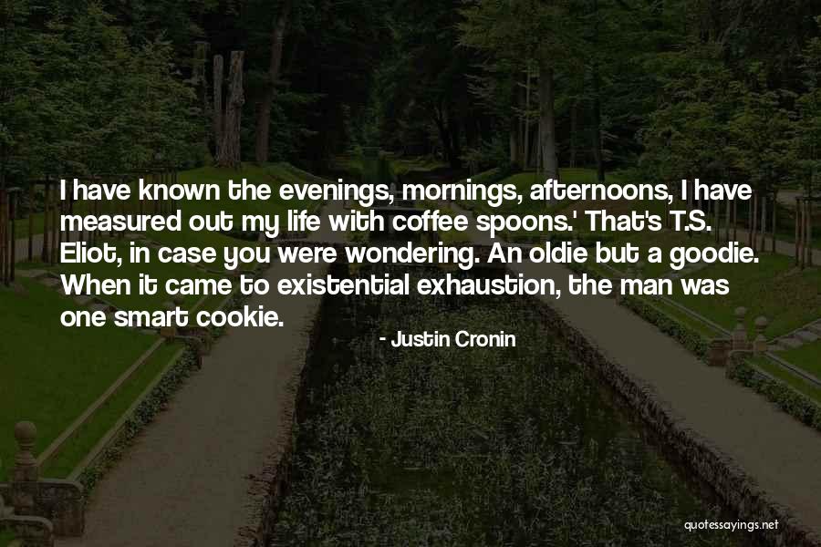 Affrett Music Quotes By Justin Cronin Affrett Music Quotes By Justin Cronin