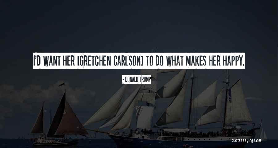 Affretto Quotes By Donald Trump Affretto Quotes By Donald Trump
