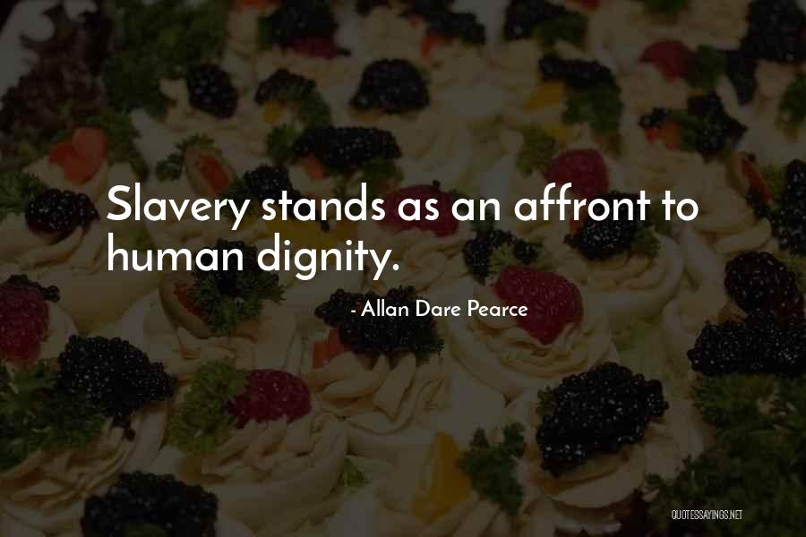 Affront Quotes By Allan Dare Pearce Affront Quotes By Allan Dare Pearce