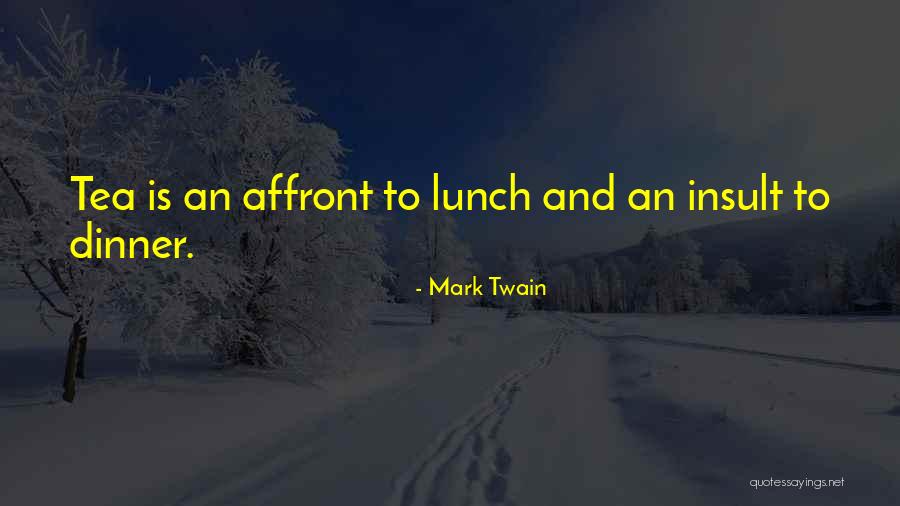 Affront Quotes By Mark Twain Affront Quotes By Mark Twain