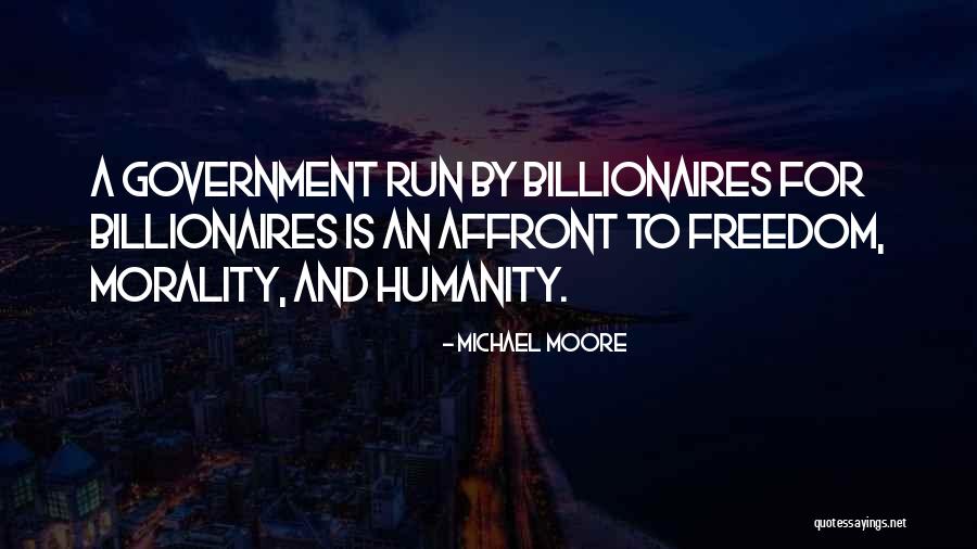 Affront Quotes By Michael Moore Affront Quotes By Michael Moore