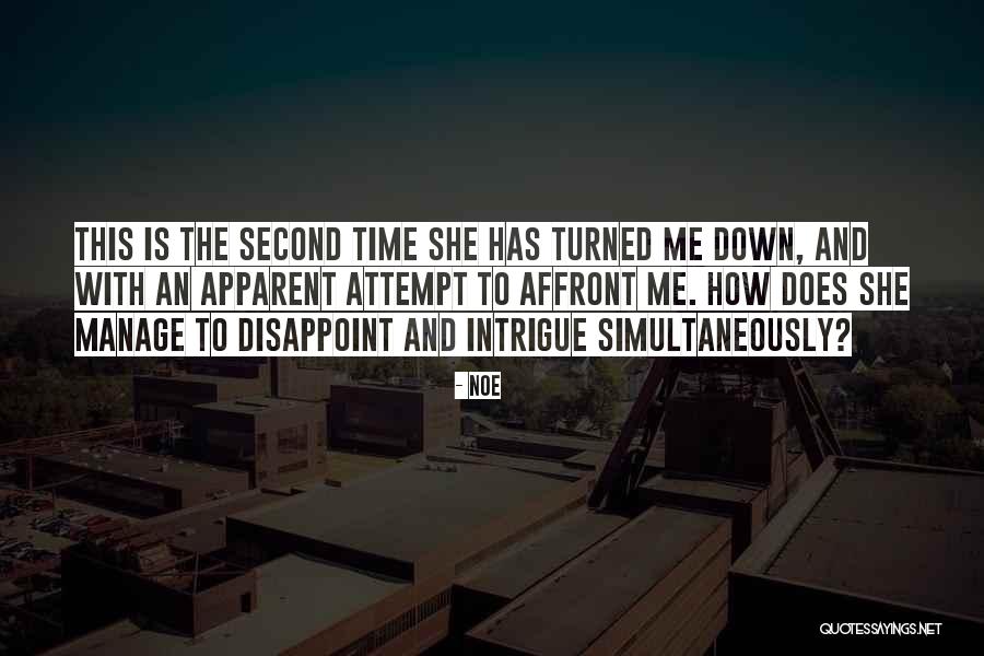 Affront Quotes By Noe Affront Quotes By Noe