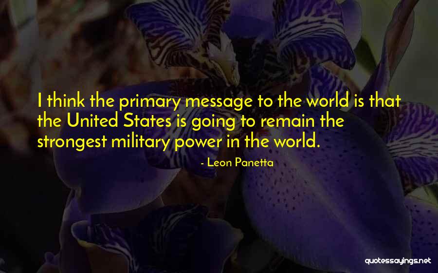 Affrontement Etudiants Policiers Quotes By Leon Panetta Affrontement Etudiants Policiers Quotes By Leon Panetta