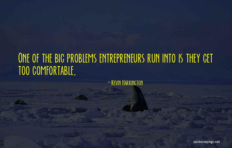 Afghaanse Hekelwerk Quotes By Kevin Harrington Afghaanse Hekelwerk Quotes By Kevin Harrington