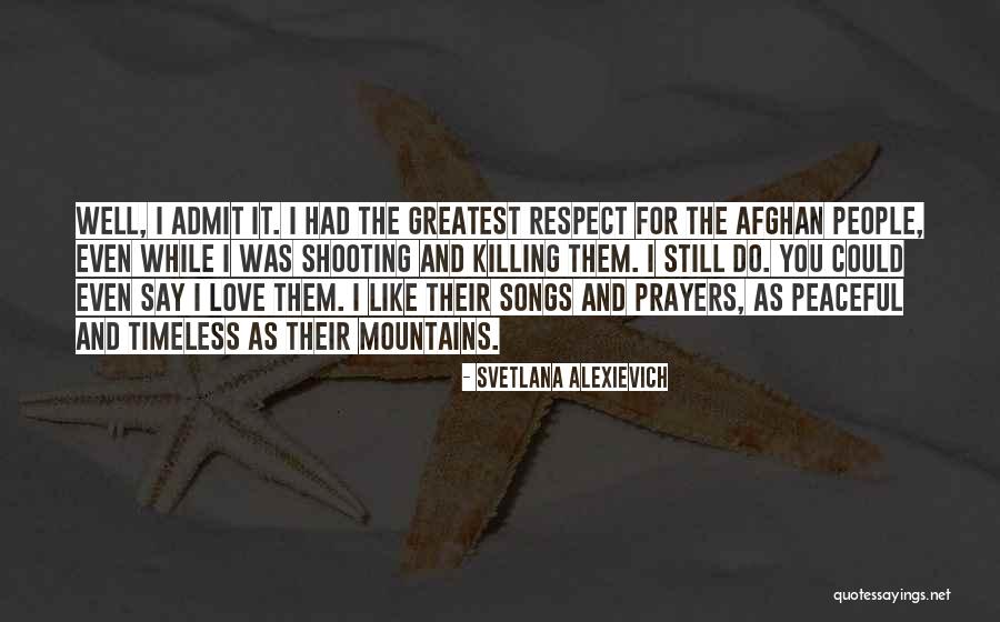 Afghan Love Quotes By Svetlana Alexievich Afghan Love Quotes By Svetlana Alexievich
