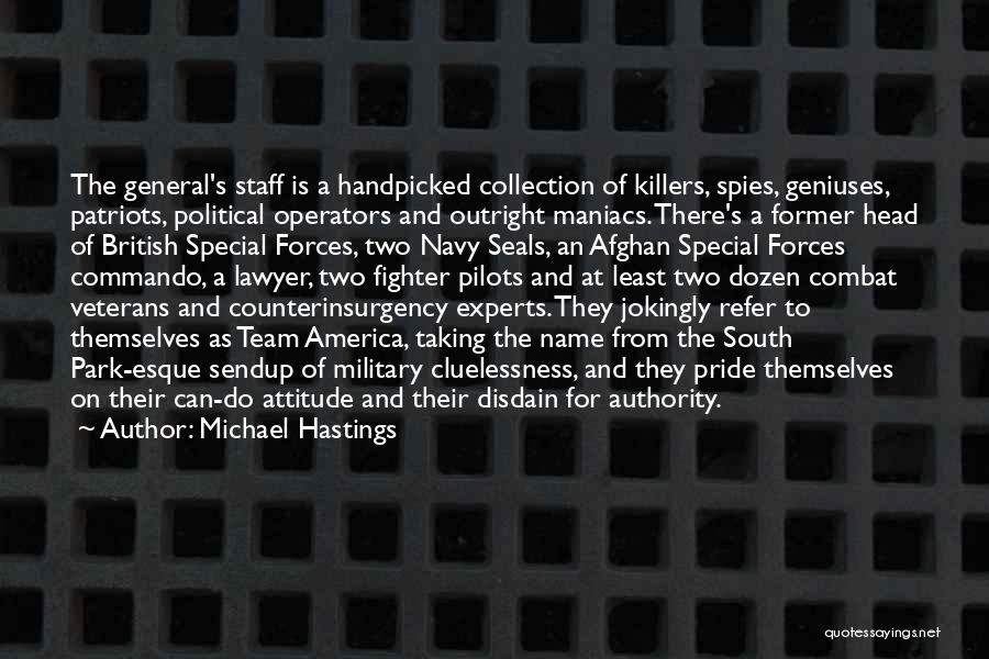 Afghan Pride Quotes By Michael Hastings Afghan Pride Quotes By Michael Hastings