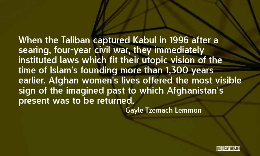 Afghan War Quotes By Gayle Tzemach Lemmon