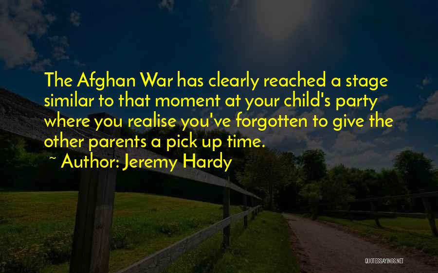 Afghan War Quotes By Jeremy Hardy