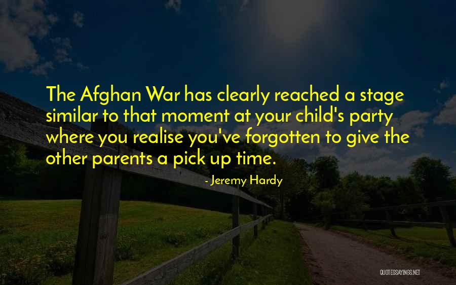 Afghan War Quotes By Jeremy Hardy