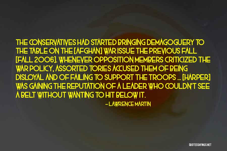 Afghan War Quotes By Lawrence Martin Afghan War Quotes By Lawrence Martin
