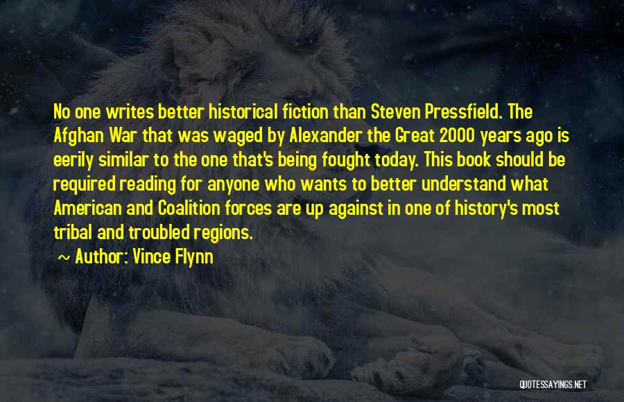 Afghan War Quotes By Vince Flynn