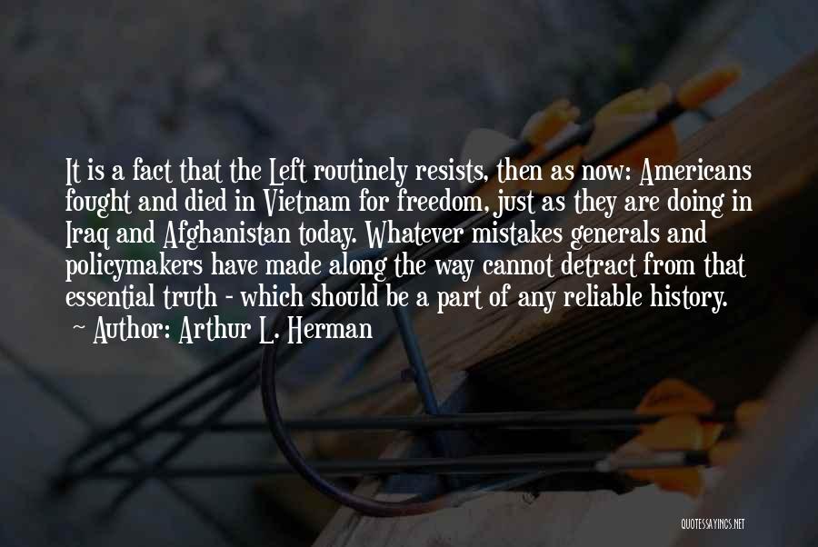 Afghanistan History Quotes By Arthur L. Herman