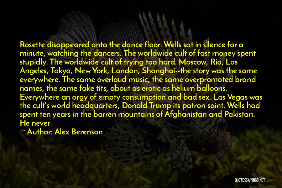 Afghanistan Mountains Quotes By Alex Berenson